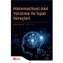 Pegem Akademi Yayıncılık - Matematiksel Akıl Yürütme ile İspat Süreçleri