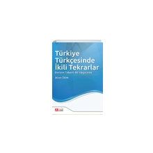 Pegem Yayınları Türkiye Türkçesinde İkili Tekrarlar Derlem Tabanlı Bir Uygulama