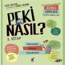 Peki Nasıl?-3.Kitap - Kathy Wollard