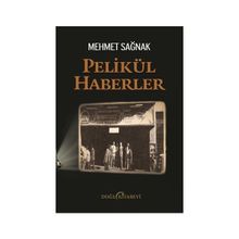 Pelikül Haberler - Mehmet Sağnak