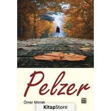 Pelzer- Ömer Mizrak