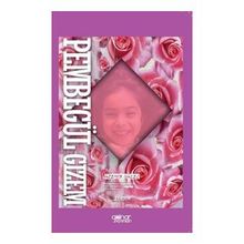 Pembe Gül Gizem - Üzeyir Güleç