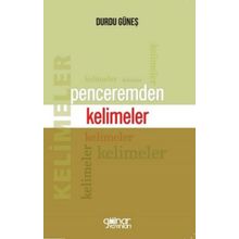 Penceremden Kelimeler - Durdu Güneş