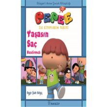 Pepee Yaşasın Saç Kestirmek - Ayşe Şule Bilgiç