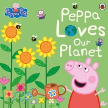Peppa Pig: Peppa Loves our Planet