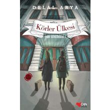 Pera Günlükleri 1 - Körler Ülkesi - Delal Arya