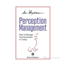 PERCEPTION MANAGEMENT - ALI SAYDAM