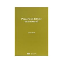 PERCORSI DI LETTURE INTERTESTUALI - ESIN GÖREN