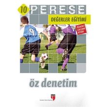 Perese Değerler Eğitimi Öğrenci Çalışma Kitabı 10: Öz Denetim - Kolektif