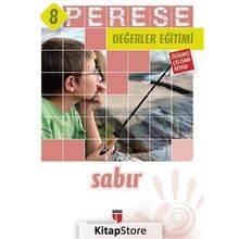 Perese Değerler Eğitimi Öğrenci Çalışma Kitabı 8 - Sabır - Kolektif
