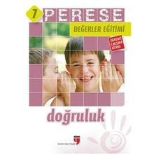 Perese Değerler Eğitimi Öğrenci Çalışma Kitabı - Doğruluk - 7 - Kolektif