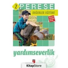Perese Değerler Eğitimi Öğrenci Kitabı 2: Yardımseverlik - Kolektif