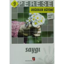 Perese Değerler Eğitimi Öğretmen Kitabı 9 - Saygı - Alpaslan Durmuş;Halil Ekşi;Hatice Işılak Durmuş;Mustafa Otrar;Neriman Karatekin;Pınar Koç Yıldırım