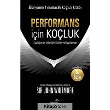Performans için Koçluk - John Whitmore
