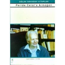 PERIDE CELAL´E ARMAĞAN - SELIM İLERİ