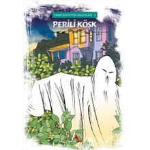 PERILI KÖŞK - ÖMER SEYFETTIN (ISBN:9786055588724)