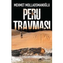 Peru Travması - Mehmet Mollaosmanoğlu