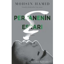 Pervanenin Esrarı - Mohsin Hamid
