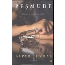 PEŞMUDE - ALPER TURHAL