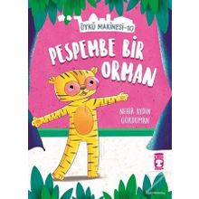 Pespembe Bir Orman - Nehir Aydın Gökduman