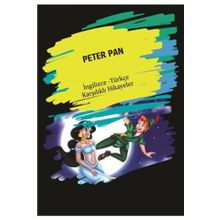 Peter Pan İngilizce Türkçe Karşılıklı Hikayeler - Metin Gökçe