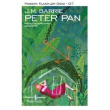 Peter Pan - Modern Klasikler Dizisi 137 - James Matthew Barrie