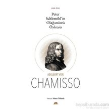 Peter Schlemihl’in Olağanüstü Öyküsü - Adelbert Von Chamisso