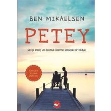 Petey - Ben Mikaelsen Beyaz Balina Yayınları