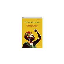 Petrol Mezarlığı - May İfeoma Nwoye