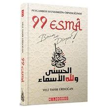 Peygamber Efendimizin Örnekliğinde 99 Esma Bana Ne Diyor? - Veli Tahir Erdoğan