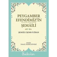 Peygamber Efendimiz'in Şemaili - Hafız İsmail