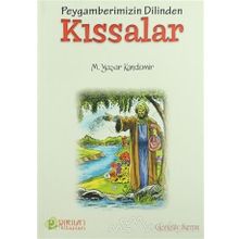 Peygamberimizin Dilinden Kıssalar - Mehmet Yaşar Kandemir