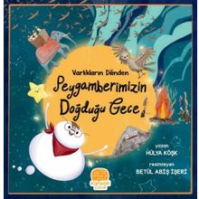 Peygamberimizin Doğduğu Gece - Hülya Köşk
