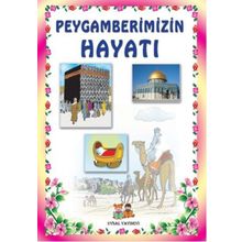 Peygamberimizin Hayatı - İki Kitap Bir Arada (Orta Boy) - Mürşide Uysal