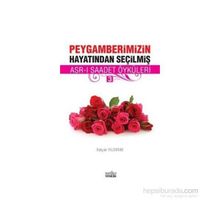 PEYGAMBERIMIZIN HAYATINDAN SEÇILMIŞ ASR-I SAADET ÖYKÜLERI - 3 - SELÇUK YILDIRIM