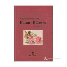 PEYGAMBERIN İKİ GÜLÜ HASAN - HÜSEYİN - AHMET LÜTFİ KAZANCI