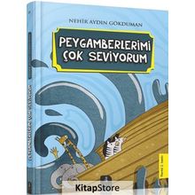 Peygamberlerimi Çok Seviyorum - Nehir Aydın Gökduman