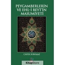 Peygamberlerin ve Ehl-i Beyt’in Masumiyeti - Cafer Subhani