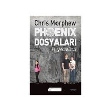 Phoenix Dosyaları 4 - Yeraltı - Chris Morphew