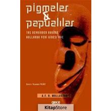Pigmeler - Papualilar - A. F. R Wollaston