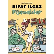 Pijamalılar - Rıfat llgaz