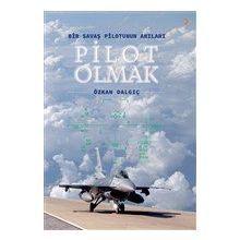 Pilot Olmak - Özkan Dalgıç