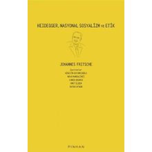 Pinhan Yayıncılık Heidegger Nasyonal Sosyalizm ve Etik
