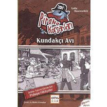 Pirana Korsanları Kundakçı Avı - Lydia Hauenschild