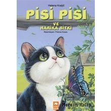 Pisi Pisi ve Harika Bitki - Helena Kraljic