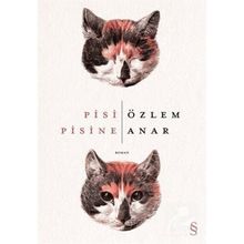 Pisi Pisine - Özlem Anar