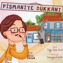 Pişmaniye Dükkanı Tuğçe Şifa Zorlu
