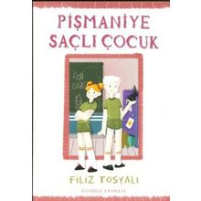 PIŞMANIYE SAÇLI ÇOCUK - FILIZ TOSYALI