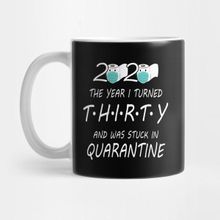 Pixxa 30TH Birthday Quarantine Funny Quarantine 2020 Kupa Bardak