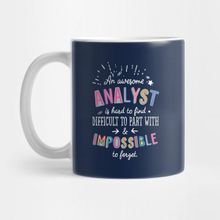 Pixxa An Awesome Analyst Gift Idea Impossible To Forget Quote Kupa Bardak